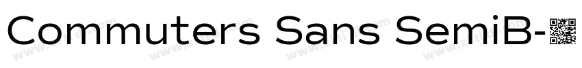 Commuters Sans SemiB字体转换